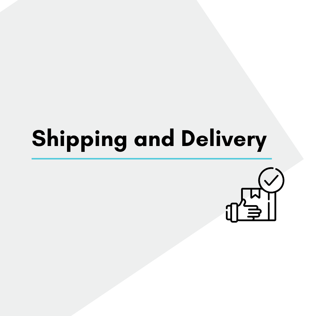 Shipping and Delivery